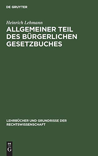 Allgemeiner Teil Des Burgerlichen Gesetzbuches [Hardcover]