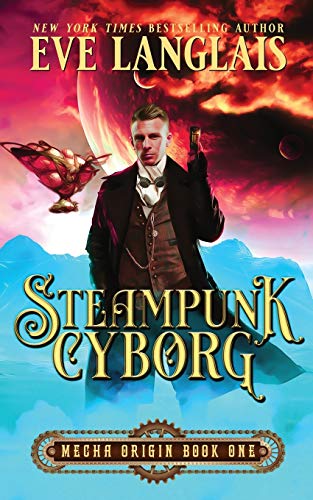 Steampunk Cyborg [Paperback]