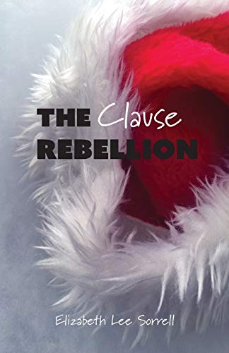 The Clause Rebellion [Paperback]