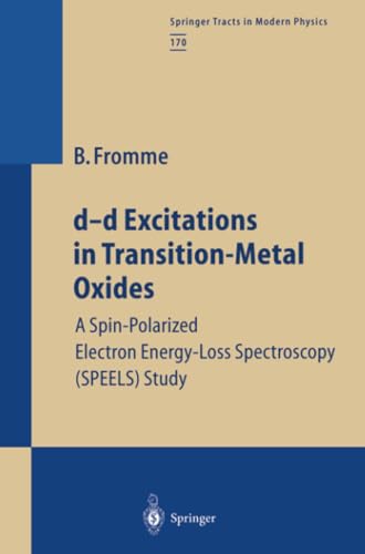 d-d Excitations in Transition-Metal Oxides: A Spin-Polarized Electron Energy-Los [Paperback]