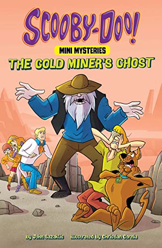 The Gold Miner's Ghost [Paperback]