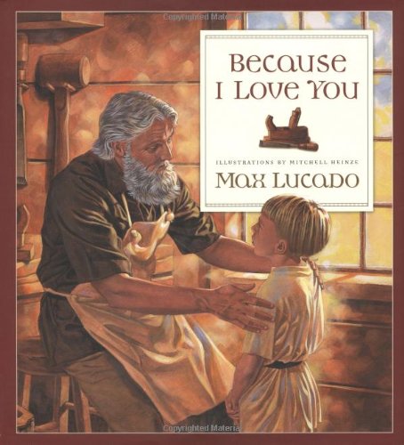 Because I Love You [Hardcover]