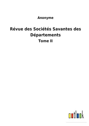 Revue Des Societes Savantes Des Departements