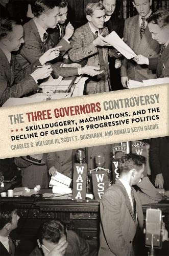 The Three Governors Controversy Skullduggery, Machinations, and the Decline of  [Hardcover]