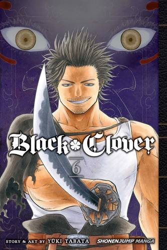 Black Clover, Vol. 6 [Paperback]