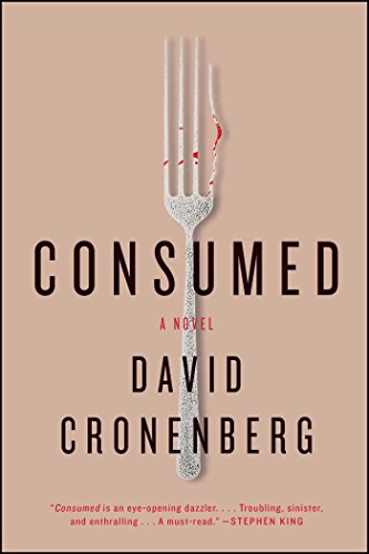 Consumed: A Novel [Paperback]