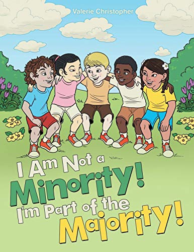 I Am Not A Minority I'm Part Of The Majority [Paperback]