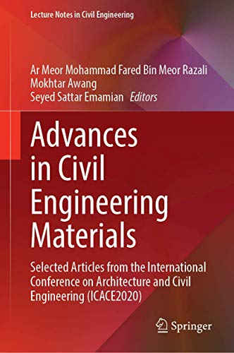 Advances in Civil Engineering Materials: Selected Articles from the Internationa [Hardcover]