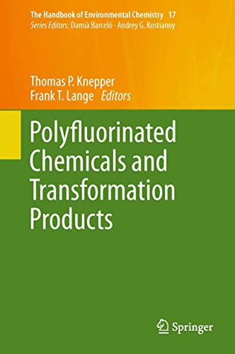 Polyfluorinated Chemicals and Transformation Products [Paperback]