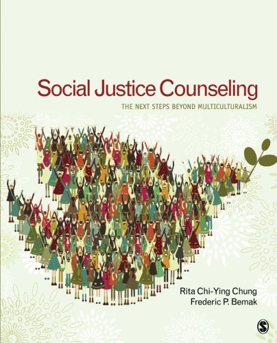 Social Justice Counseling: The Next Steps Beyond Multiculturalism [Paperback]