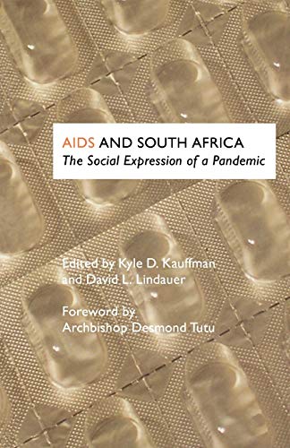 AIDS and South Africa: The Social Expression of a Pandemic [Paperback]