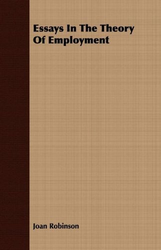 Essays In The Theory Of Employment [Paperback]