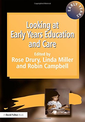 Looking at Early Years Education and Care [Paperback]