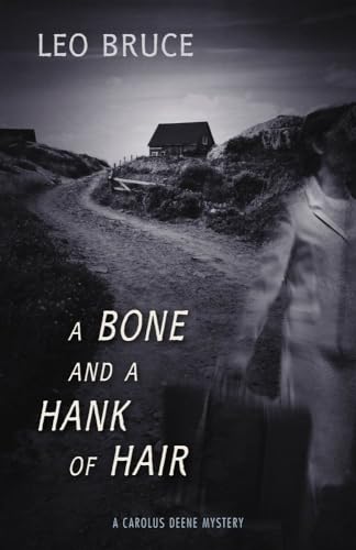 A Bone and a Hank of Hair [Paperback]