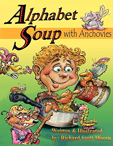 Alphabet Soup ith Anchovies [Paperback]