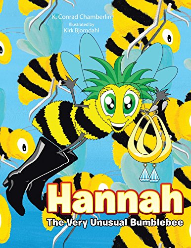 Hannah  The Very Unusual Bumblebee [Paperback]