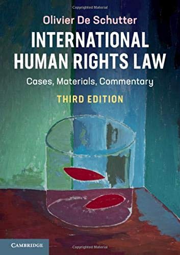 International Human Rights Law: Cases, Materials, Commentary [Paperback]