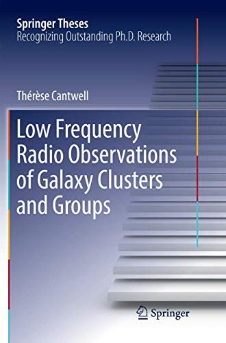 Lo Frequency Radio Observations of Galaxy Clusters and Groups [Paperback]