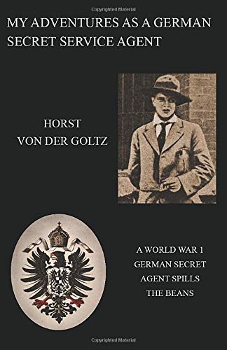 My Adventures As A German Secret Service Agent (1) [Paperback]