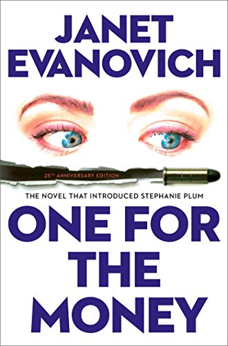 One for the Money: The First Stephanie Plum Novel [Hardcover]