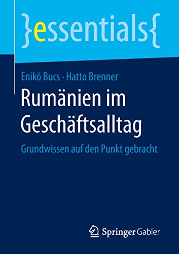 Rumnien im Geschftsalltag Grundissen auf den Punkt gebracht [Paperback]