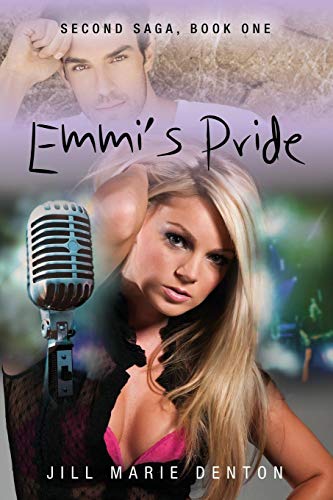 Second Saga Book One Emmi's Pride [Paperback]