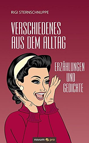 Verschiedenes Aus Dem Alltag (german Edition) [Hardcover]