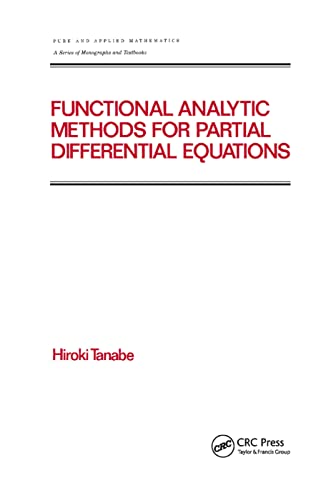 Functional Analytic Methods for Partial Differential Equations [Paperback]