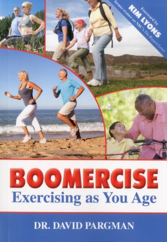 Boomercise: Exercising as You Age [Paperback]