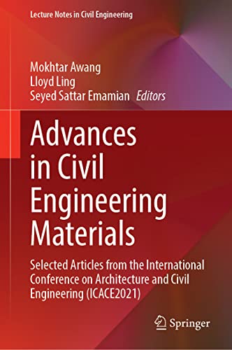 Advances in Civil Engineering Materials: Selected Articles from the Internationa [Hardcover]