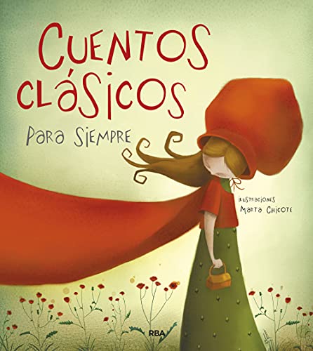 Cuentos clsicos para siempre / Classic Tales [Hardcover]