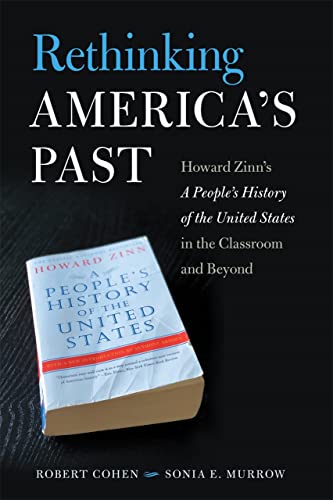 Rethinking America's Past: Howard Zinn