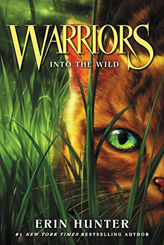 Warriors #1: Into The Wild (warriors: The Prophecies Begin) [Paperback]