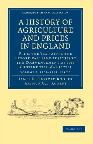 A History of Agriculture and Prices in England From the Year after the Oxford P [Paperback]