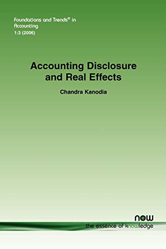 Accounting Disclosure And Real Effects (foundations And Trends(r) In Accounting) [Paperback]