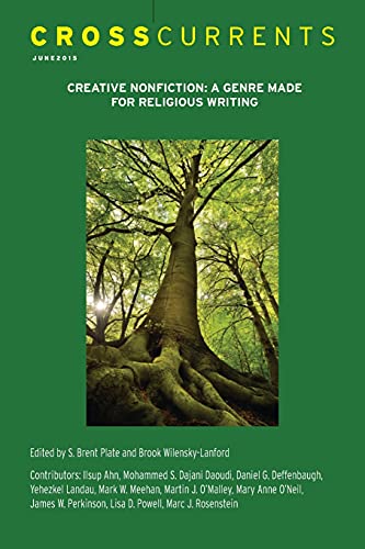 CROSSCURRENTS CREATIVE NONFICTION A GENRE MADE FOR RELIGION WRITING