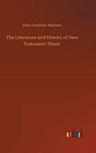 Literature And History Of Ne Testament Times