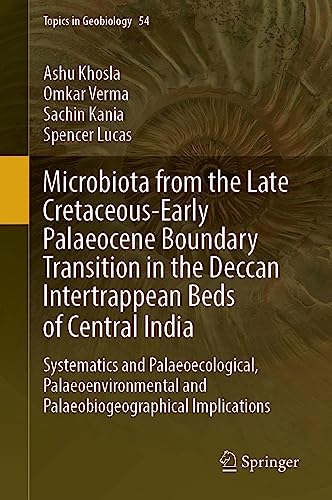 Microbiota from the Late Cretaceous-Early Palaeocene Boundary Transition in the  [Hardcover]