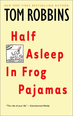 Half Asleep in Frog Pajamas [Paperback]