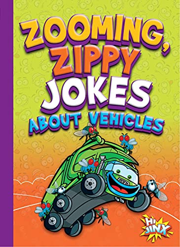 Zooming, Zippy Jokes about Vehicles [Paperback]