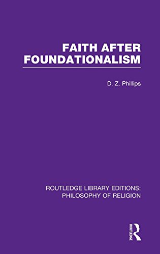 Faith after Foundationalism [Hardcover]