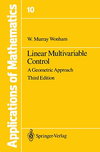 Linear Multivariable Control A Geometric Approach [Paperback]