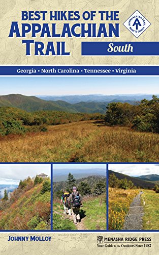 Best Hikes of the Appalachian Trail: South [Paperback]