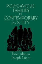 Polygamous Families in Contemporary Society [Hardcover]