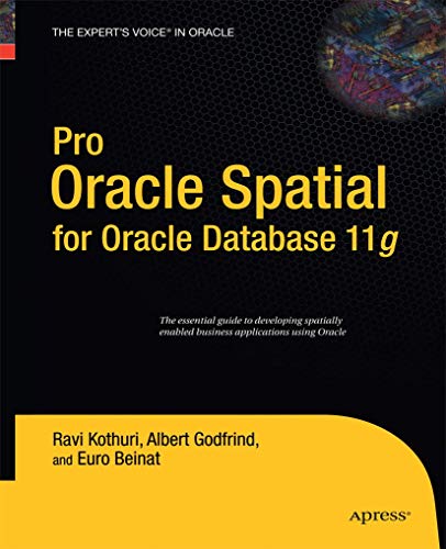 Pro Oracle Spatial for Oracle Database 11g [Paperback]