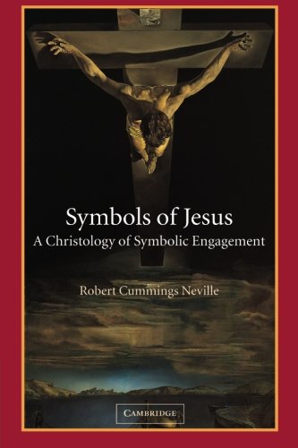 Symbols of Jesus A Christology of Symbolic Engagement [Paperback]