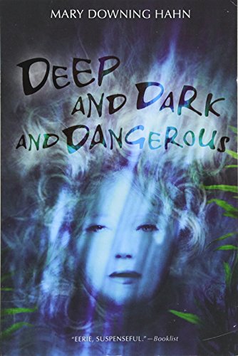 Deep and Dark and Dangerous [Paperback]