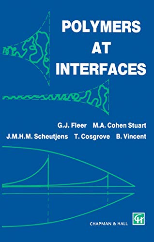 Polymers at Interfaces [Paperback]