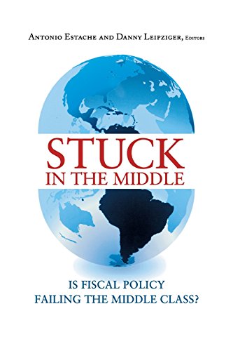 Stuck in the Middle Is Fiscal Policy Failing the Middle Class [Paperback]