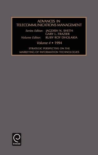 Strategic Perspective on the Marketing of Information Technologies [Hardcover]